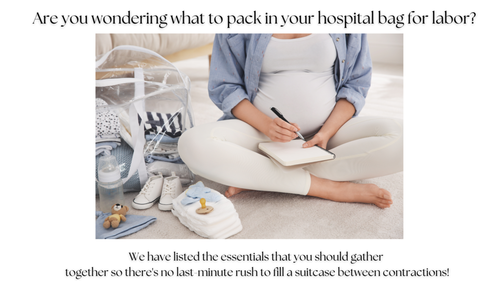 What to Pack in Your Hospital Bag for Labor